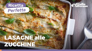 LASAGNE alle ZUCCHINE RICETTA VEGETARIANA DELIZIOSA DA PROVARE ASSOLUTAMENTE FATTA IN CASA 💚💚💚 [upl. by Duarte968]