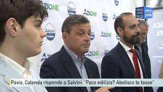 Carlo Calenda a Pavia ironizza su Salvini quotPace edilizia Io abolisco le tasse a chi vota Azionequot [upl. by Kokaras603]