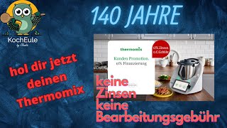 Jetzt Thermomix holen  0 Finanzierung  keine Zinsen  keine Bearbeitungsgebühr ♥️ 𝑲𝒐𝒄𝒉𝑬𝒖𝒍𝒆 [upl. by Zirkle582]