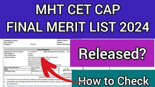 MHT CET CAP Final Merit List 2024  How To Check MHT CET CAP Round 1 Final List 2024 [upl. by Chaney]