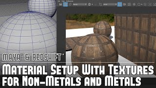 Redshift wMaya 5 Redshift Materials  Texture Setup for NonMetals amp Metals Metalness Workflow [upl. by Sigfrid174]