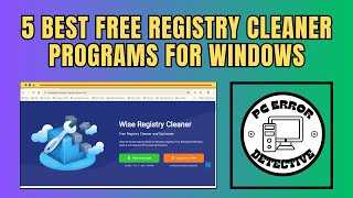 5 Best Free Registry Cleaner Programs For Windows [upl. by Zerline]