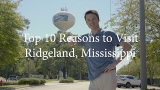 Top 10 Reasons to Visit Ridgeland Mississippi [upl. by Ellett118]