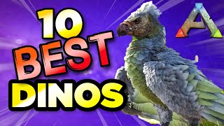 10 ESSENTIAL Dinos EVERY Player Needs in 2023  Ark Survival Evolved [upl. by Orlena470]