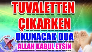 Tuvaletten çıkarken okunacak dua  Herkes için Tuvalet duası  Heladan çıkarken okunacak dua 🖤 [upl. by Rednaskela]