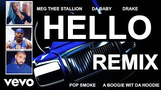 Pop Smoke  Hello REMIX ft Drake Da Baby Megan Thee Stallion amp A Boogie Wit da Hoodie FRMM [upl. by Ervine]