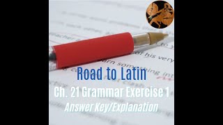 Road to Latin Chapter 21 Grammar Exercise 1 Explanation [upl. by Shipp197]