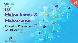 Chemical Properties of haloarenes  Video 7  Class 12th BoardNCERT  haloalkanes amp Haloarenes [upl. by Lleumas]