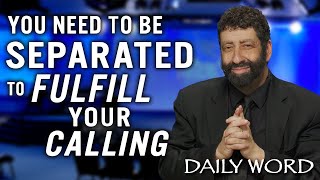 You Need To Be Separated In Order To Fulfill Your Calling  Jonathan Cahn Sermon [upl. by Eladal]