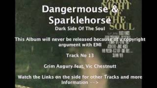 Dangermouse amp Sparklehorse feat Vic Chestnutt  Grim Augury [upl. by Sivia]