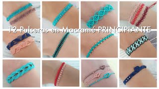 12 PULSERAS FÁCIL Y RÁPIDO  PULSERAS EN MACRAMÉ PARA PRINCIPIANTES [upl. by Adnilem608]