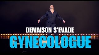 FX DEMAISON quotSEVADEquot  Le Gynécologue  Nouveau spectacle en tournée dans toute la France [upl. by Airbmac713]