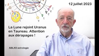 La Lune rejoint Uranus aujourdhui et le Nœud Lunaire Nord va changer de signe Restons calmes [upl. by Heisser]