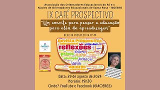 IX Café Prospectivo [upl. by Ahsekad769]