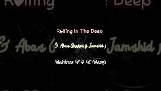 Adele amp Abas Ghaderi ft Jamshid Najafi  Rolling In The Deep BekhruzF4K Remix AdeleRollingRemix [upl. by Schacker328]