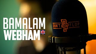 BAMALAM  WebHam  S2EP7  Dont Flop Music [upl. by Kung]