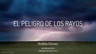 El peligro de los rayos Cómo actuar en caso de tormenta [upl. by Boothe]