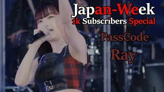 REACTION JapanWeek  1k Subscribers Special PassCode  Ray [upl. by Ecyal]