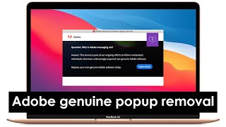 Adobe genuine software integrity service NewUpdated popup removal  Mac [upl. by Eesdnil520]