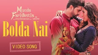 Bolda Nai  Roshan Prince  Mannat Noor  Munda Faridkotia  Punjabi Movie Song [upl. by Suoiradal405]