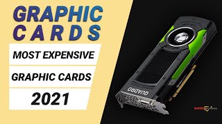 Most Expensive Graphic Cards  Best Graphic Card Review  GTX 780 Ti  NVIDIA QUADRO P6000  Cards [upl. by Nadab]