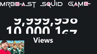 MrBeast Squid Game View Count Timelapse  First 24 Hours [upl. by Aelrac]