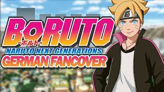 Boruto Naruto Next Generations Opening German Fancover [upl. by Llerrod]