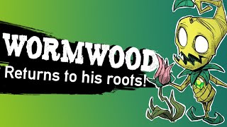 WORMWOOD ARRIVES in Dont Starve Together New DLC Character [upl. by Miun]