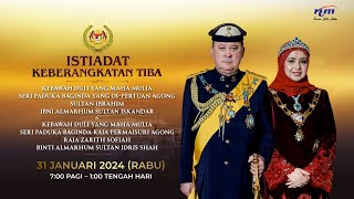 ISTIADAT KEBERANGKATAN TIBA KEBAWAH DULI YANG MAHA MULIA SERI PADUKA BAGINDA YANG DIPERTUAN AGONG [upl. by Oderfigis]