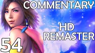 Final Fantasy X2 HD Remaster  Commentary Walkthrough  Part 54  Last Round Of Commspheres [upl. by Reifinnej]