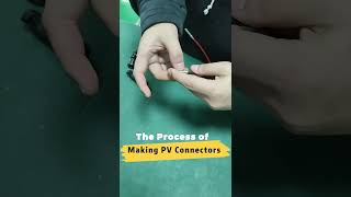 The Process of Making PV Connectorspvcable mc4connectorspv [upl. by Chrystal]