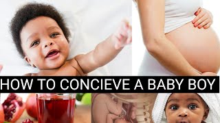 HOW TO CONCEIVE A MALE CHILD HOW TO CONCEIVE MALE CHILD NATURAL METHOD OF CONCEIVING BABY BOY [upl. by Oirasec708]