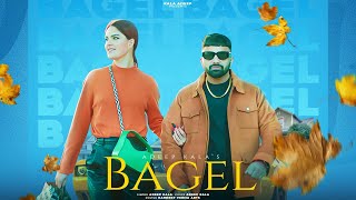 Bagel Official Video Adeep Kala  Noxious Music  Latest Punjabi Song 2023 [upl. by Ticknor]