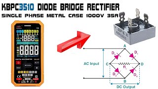 How to test and select the Metal Diode Bridge Rectifier  KBPC3510  Multimeter  GKS Info Tech [upl. by Wendye]