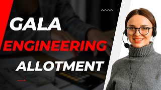 Gala Precision Engineering IPO Allotment  Gala Engineering IPO Allotment Time  Gala Engineering [upl. by Mccourt561]