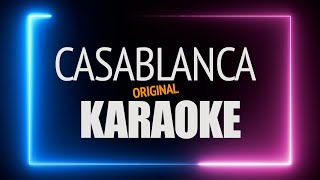 CASABLANCA Best Karaoke [upl. by Iran332]