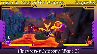 Spyro 3 Year of the Dragon  Fireworks Factory Part 1 [upl. by Kushner]