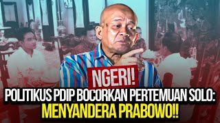 🔴LIVE NGERI POLITIKUS PDIP BOCORKAN PERTEMUAN SOLO MENYANDERA PRABOWO [upl. by Bellda807]