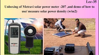 Unboxing of Metravi solar power meter 207 and demo of how to measure solar power density [upl. by Ardnahc589]