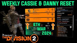 The Division 2 quotWEEKLY CASSIE MENDOZA amp DANNY WEAVER RESET LEVEL 40quot March 6th 2024 [upl. by Kcirrad]