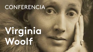 Virginia Woolf huerto jardín y campo de batalla  Laura Freixas [upl. by Nylrahs310]