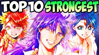 Top 10 Strongest Magi Characters God Sinbad Alladins Dad and MORE [upl. by Valdas24]