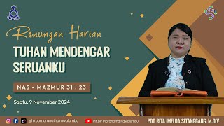 Renungan Harian Sabtu 9 November 2024  HKBP Maranatha Rawalumbu  Tuhan Mendengar Seruanku [upl. by Halvaard221]