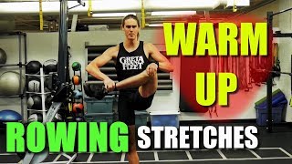 Best WarmUp Stretches For Rowing [upl. by Emearg]