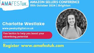 2024 AmafestUK Speakers  Amazon Sellers Conference in Brighton [upl. by Saum475]