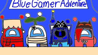 Blue Gamer Adventure By Little Einsteins Gift Fuzzyredcube VoidGrasper XxLo0serArixx0 [upl. by Ayyidas]