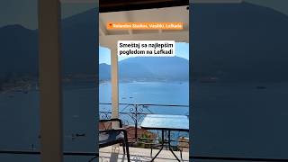 Smeštaj sa najlepšim pogledom  Rolandos Studios Vasiliki Lefkada wwwnikanagr smeštajgrčka [upl. by Elbam]