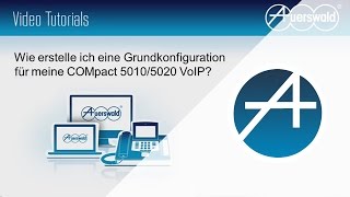 COMpact 5020 VoIP  Grundeinrichtung [upl. by Ade161]