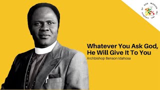 God Will Do It For You  Archbishop Benson Idahosa [upl. by Alyel]