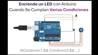 Circuito condicional IF con Arduino UNO [upl. by Groark266]